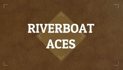 Riverboat Aces by David Britland