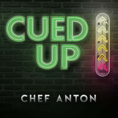 Cue'd Up by Chef Anton