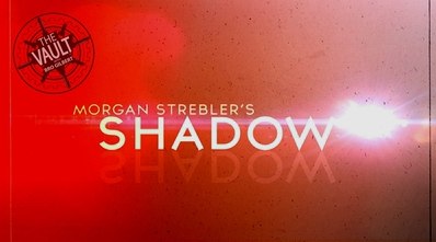 Shadow by Morgan Strebler