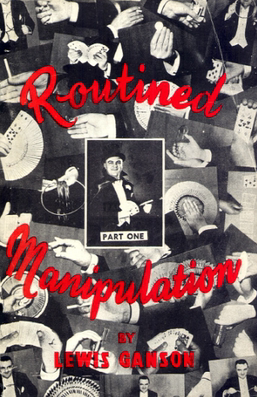 Routined Manipulation by Lewis Ganson 1-2