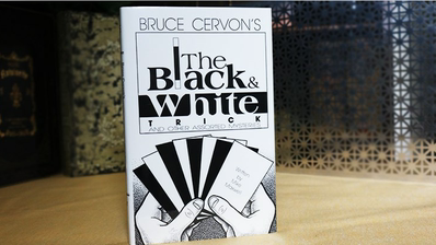 Bruce Cervon's The Black and White Trick and other assorted Mysteries by Bruce Cervon and Mike Maxwell