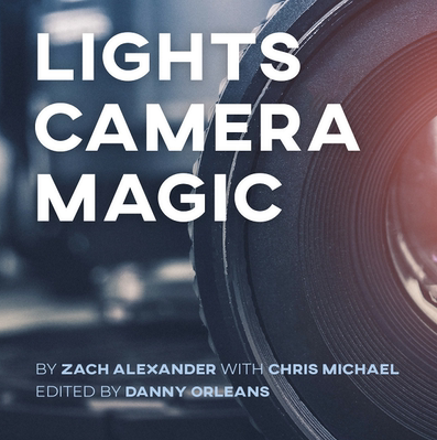 Lights Camera Magic by Danny Orleans