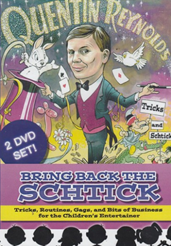 Bring Back the Schtick by Quentin Reynolds