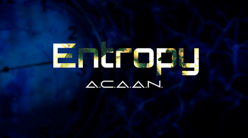 Entropy ACAAN by Brad Ballew