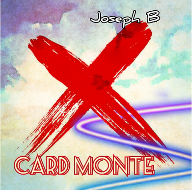 X Card Monte by Joseph B