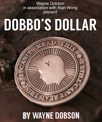 Dobbo's Dollar by Wayne Dobson