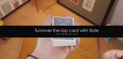 Turnover the Top Card by Yoann Fontyn