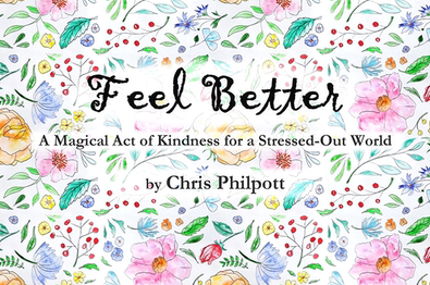 Feel Better by Chris Philpott