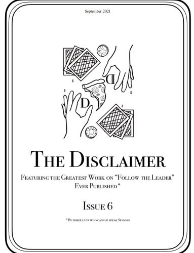 The Disclaimer Issue 6
