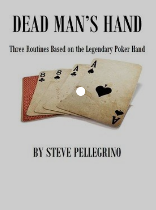 Dead Man's Hand by Steve Pellegrino