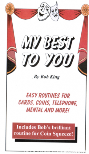 My Best To You by Bob King