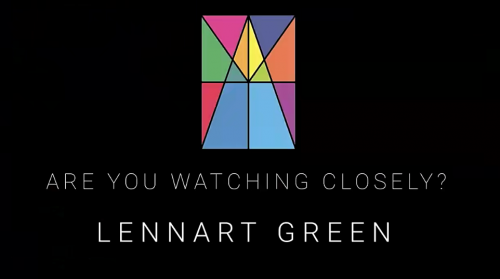 Are You Watching Closely Lennart Green by Benjamin Earl