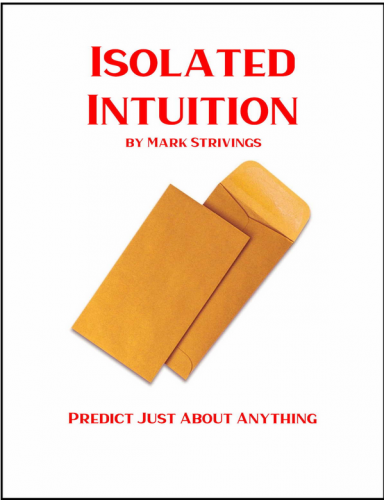 Isolated Intuition by Mark Strivings