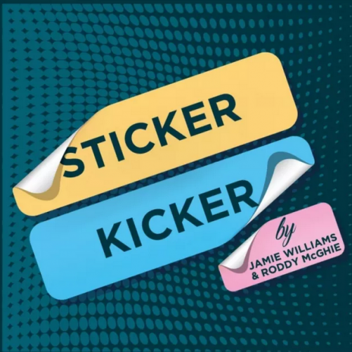 Sticker Kicker by Jamie Williams & Roddy McGhie