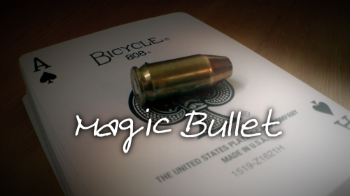 Magic Bullet by Carl Irwin