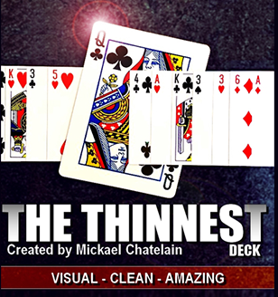 THE THINNEST DECK by Mickael Chatelain