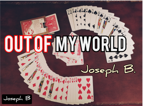 OUT OF MY WORLD By Joseph B