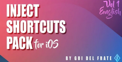 Inject Shortcuts Pack Vol 1 by Gui Del Frate(PDF)