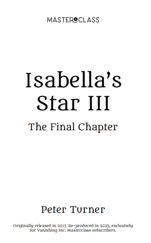 Isabella's Star III by Peter Turner (Vanishing Inc 2023 Version)   -Magic tricks