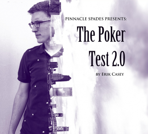 The Poker Test 2.0 by Erik Casey