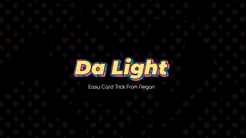 Dalight by Negan