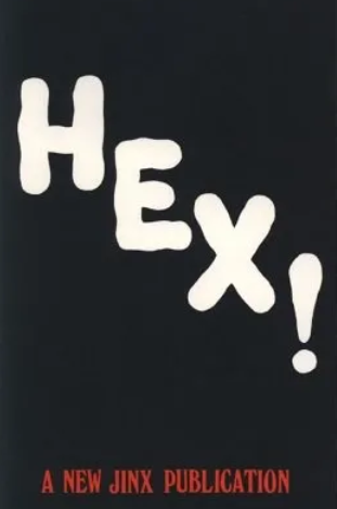 Hex by Bill Madsen & Al Forgione