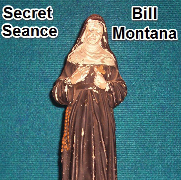 Bill Montana - The Secret History of the Seance