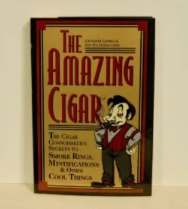 The Amazing Cigar by Giovanni Livera & Jon Racherbaumer