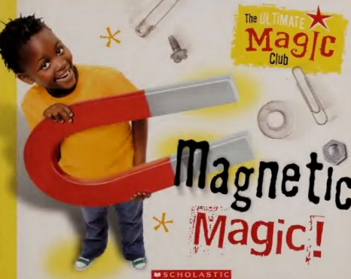 Magnetic Magic by Danny Orleans and John Railing