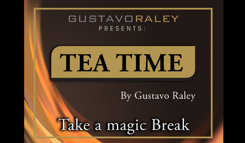 Tea Time by Gustavo Raley