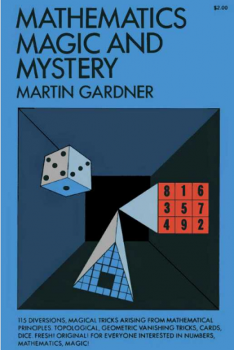 Mathematics, Magic & Mystery by Martin Gardner