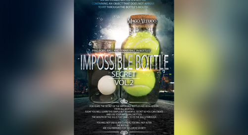 Impossible Bottle Secret Vol 2 by Mago Vituco