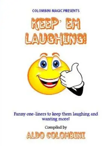 Keep'em Laughing by Aldo