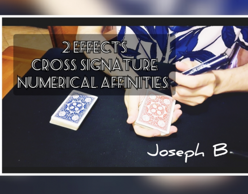 2 Effects: Numerical Affinities and Cross Signature by Joseph B