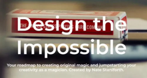 Design The Impossible by Nate Staniforth