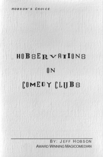 Hobservations on Comedy Clubs by Jeff Hobson