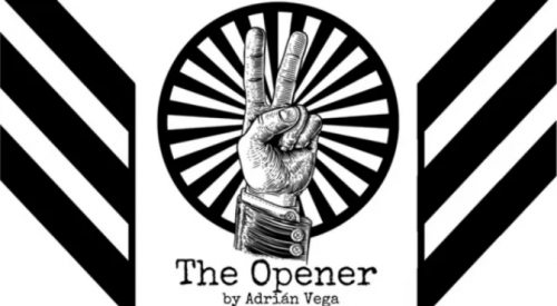 The Opener by Adrian Vega