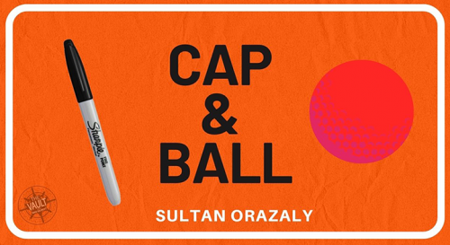 The Vault - Cap and Ball by Sultan Orazaly