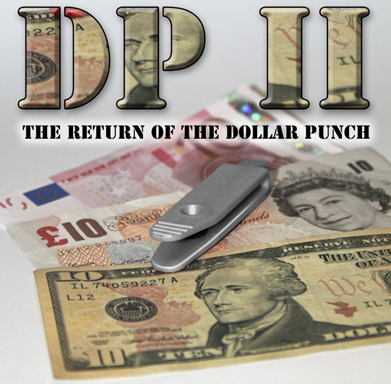 DP II - The Return of the Dollar Punch by Card Shark