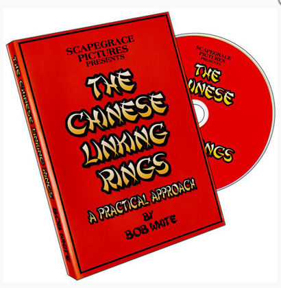 The Chinese Linking Rings by Bob White