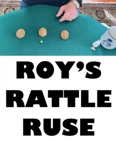 Roy's Rattle Ruse by Roy Eidem