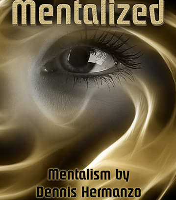 Mentalized by Dennis Hermanzo