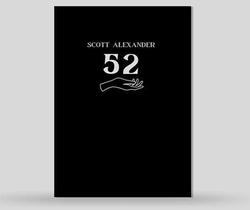 52 by Scott Alexander