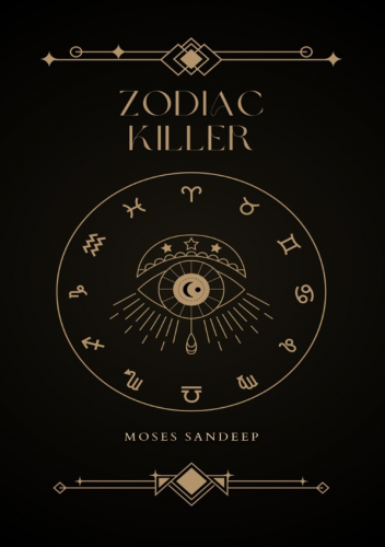 Zodiac Killer by Moses Sandeep