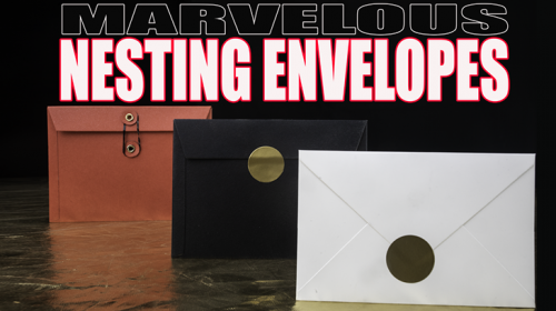 Marvelous Nesting Envelopes by Matthew Wright