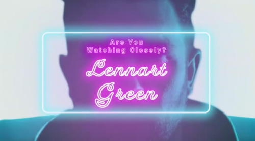 Are You Watching Closely Lennart Green 2 by Benjamin Earl