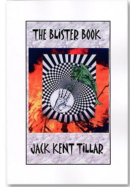 Blister Book by Jack Kent Tillar