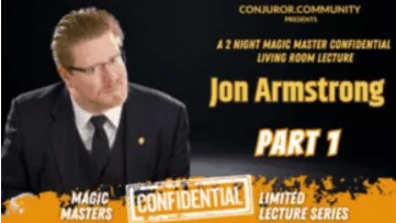 Magic Masters Confidential: Jon Armstrong Part 1