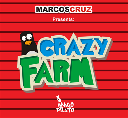 Crazy Farm by Marcos Cruz and Pilato