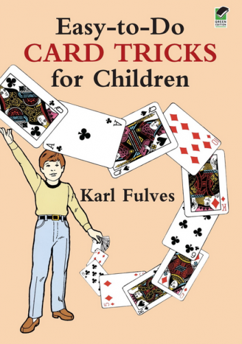 Easy-to-Do Card Tricks for Children by Karl Fulves